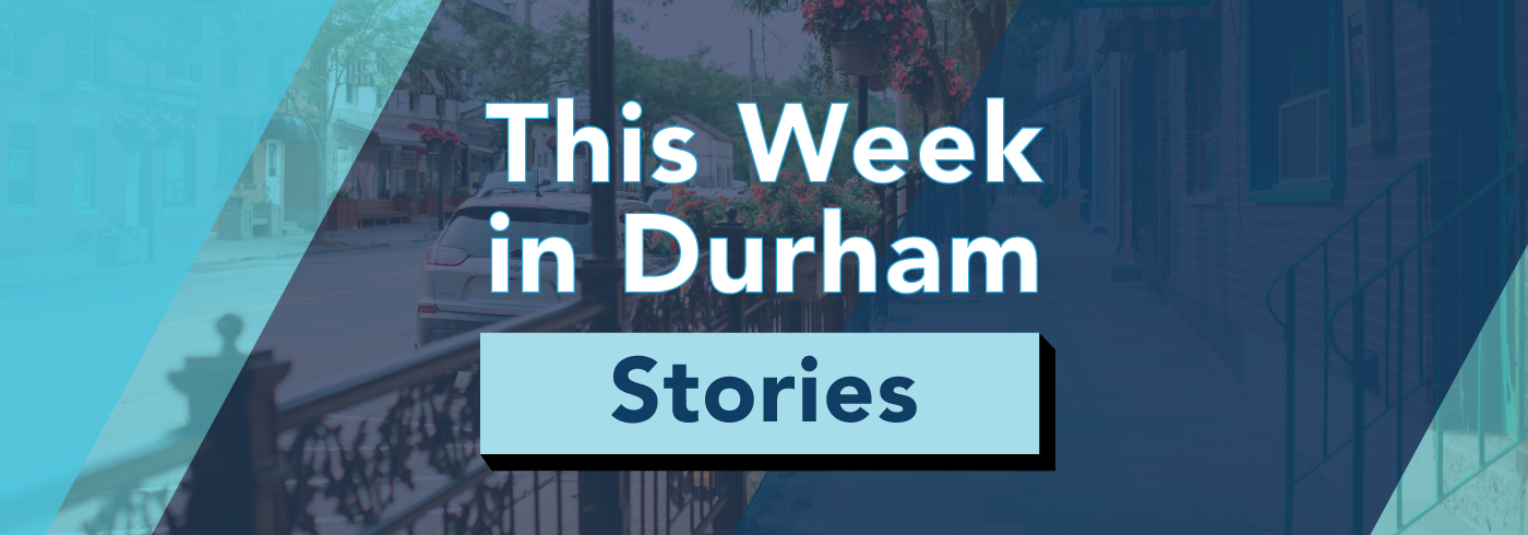 Text graphic with the words "This Week in Durham Stories" over a blurred street background.