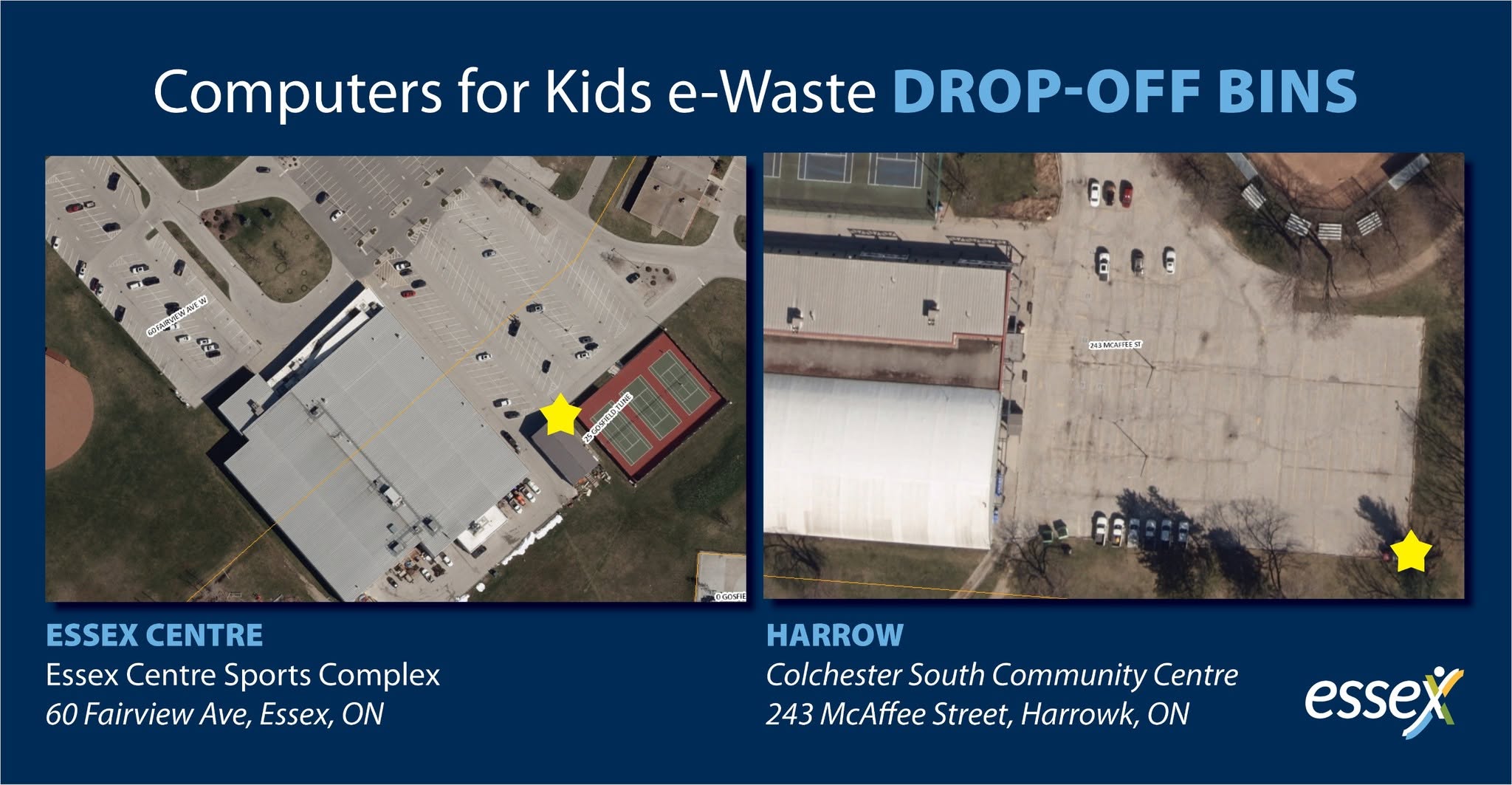 Maps showing the Electronics Drop-Off Locations located at the Harrow and Colchester South Community Centre (243 McAffee Street, Harrow) and the Essex Centre Sports Complex (60 Fairview Avenue, Essex).