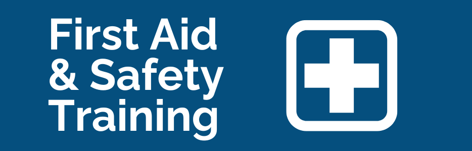 First Aid and Safety Training Programs Banner