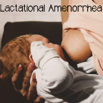 click/tap to view information on lactational amenorrhea method