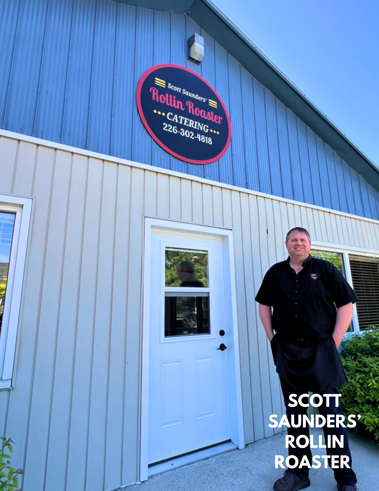 Scott Saunders’ Rollin Roaster