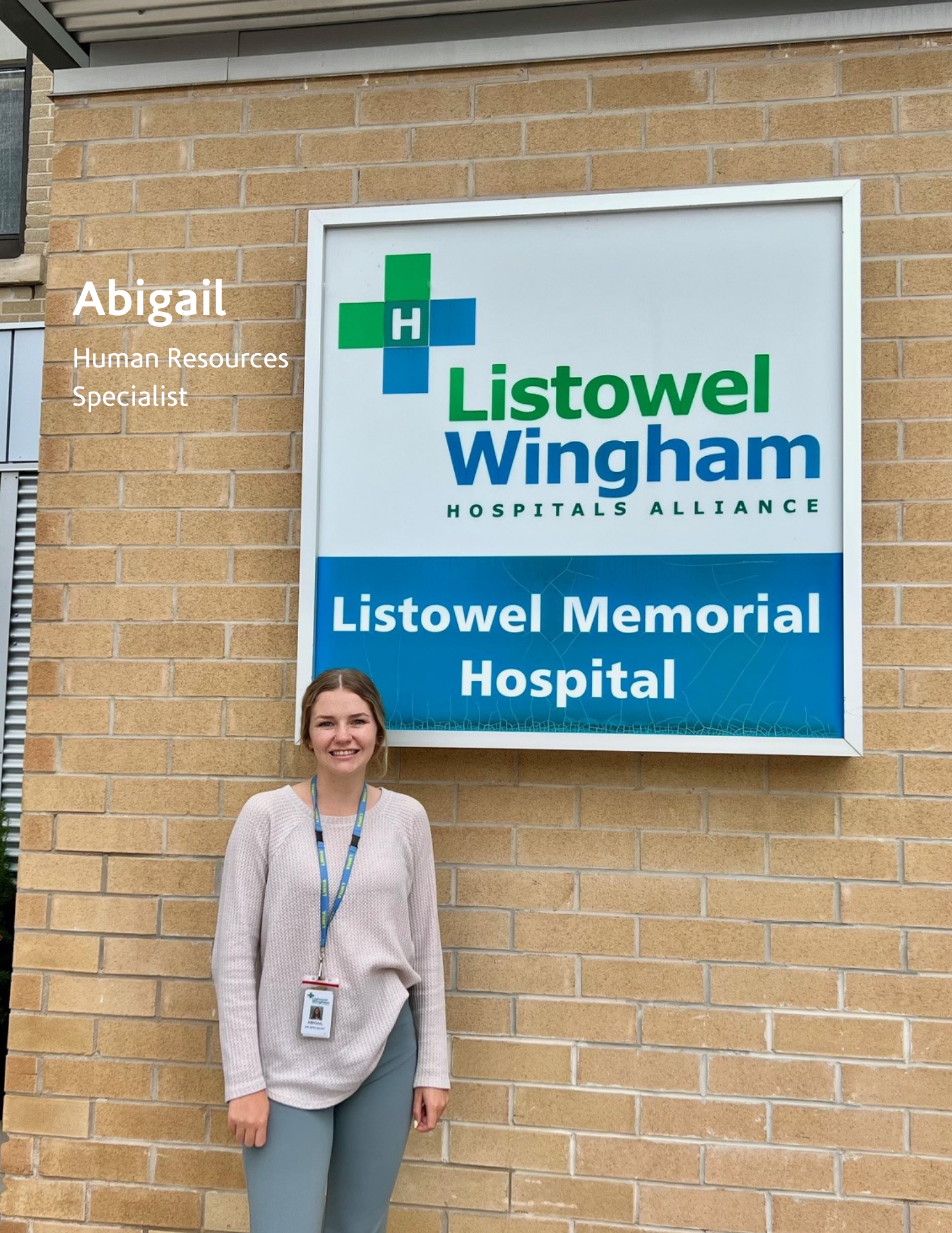 young woman standing infront of a sign for Listowel Memorial Hospital