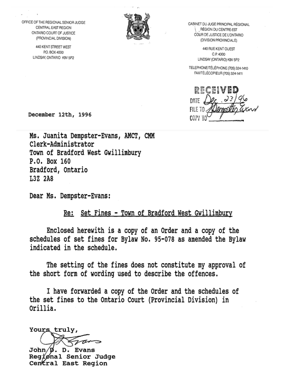 Letter from the Ontario Court of Justice, Regional Senior Judge John Evans addressed to Ms. Dempster-Evans regarding set fines for the Littering By-law 95-078.